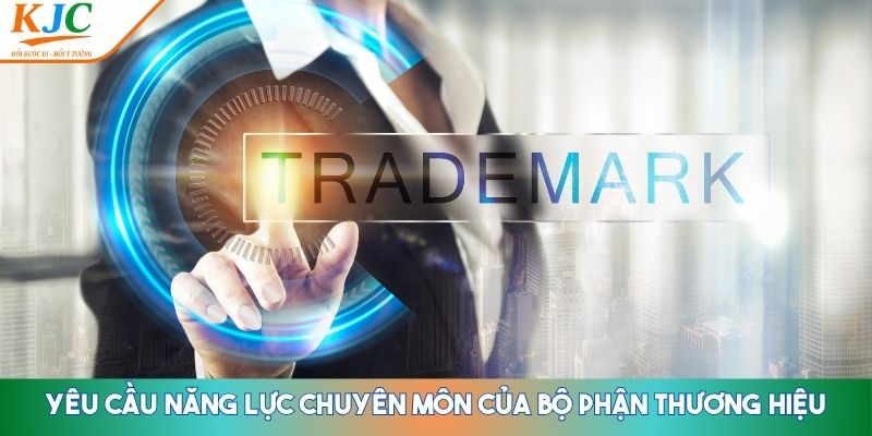 Bộ Phận Thương Hiệu