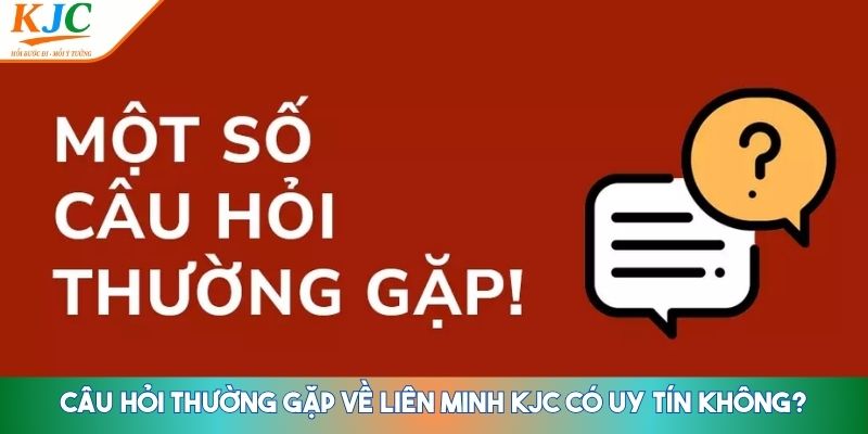 Câu hỏi thường gặp