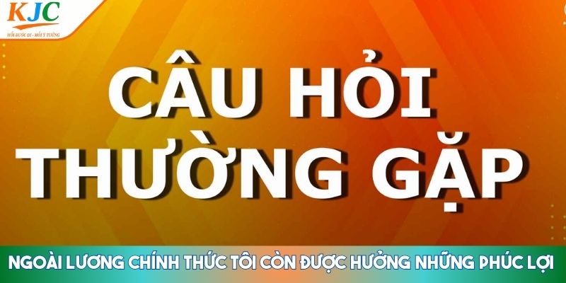 Câu hỏi thường gặp