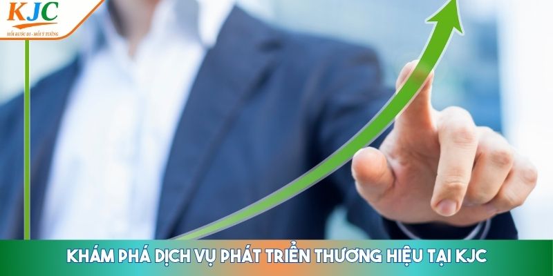 Phát Triển Thương Hiệu